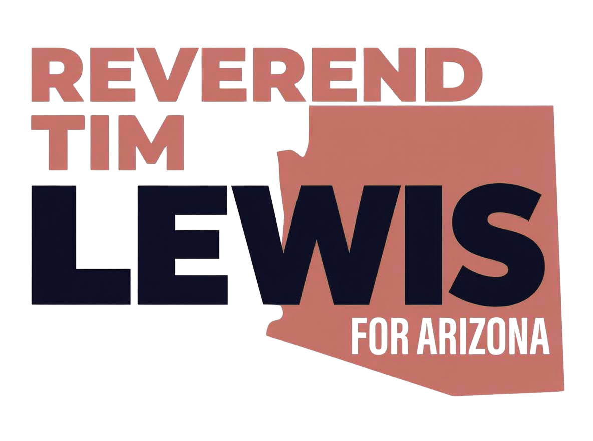 Reverend Tim Lewis for Arizona